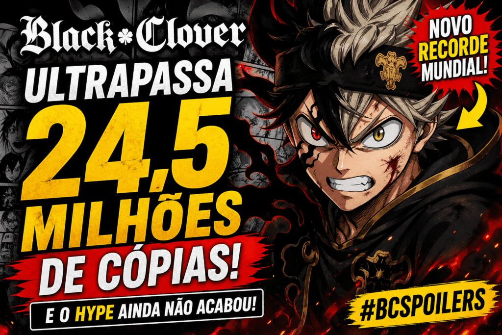 Black Clover explode de novo e ultrapassa 24,5 milhões de cópias
