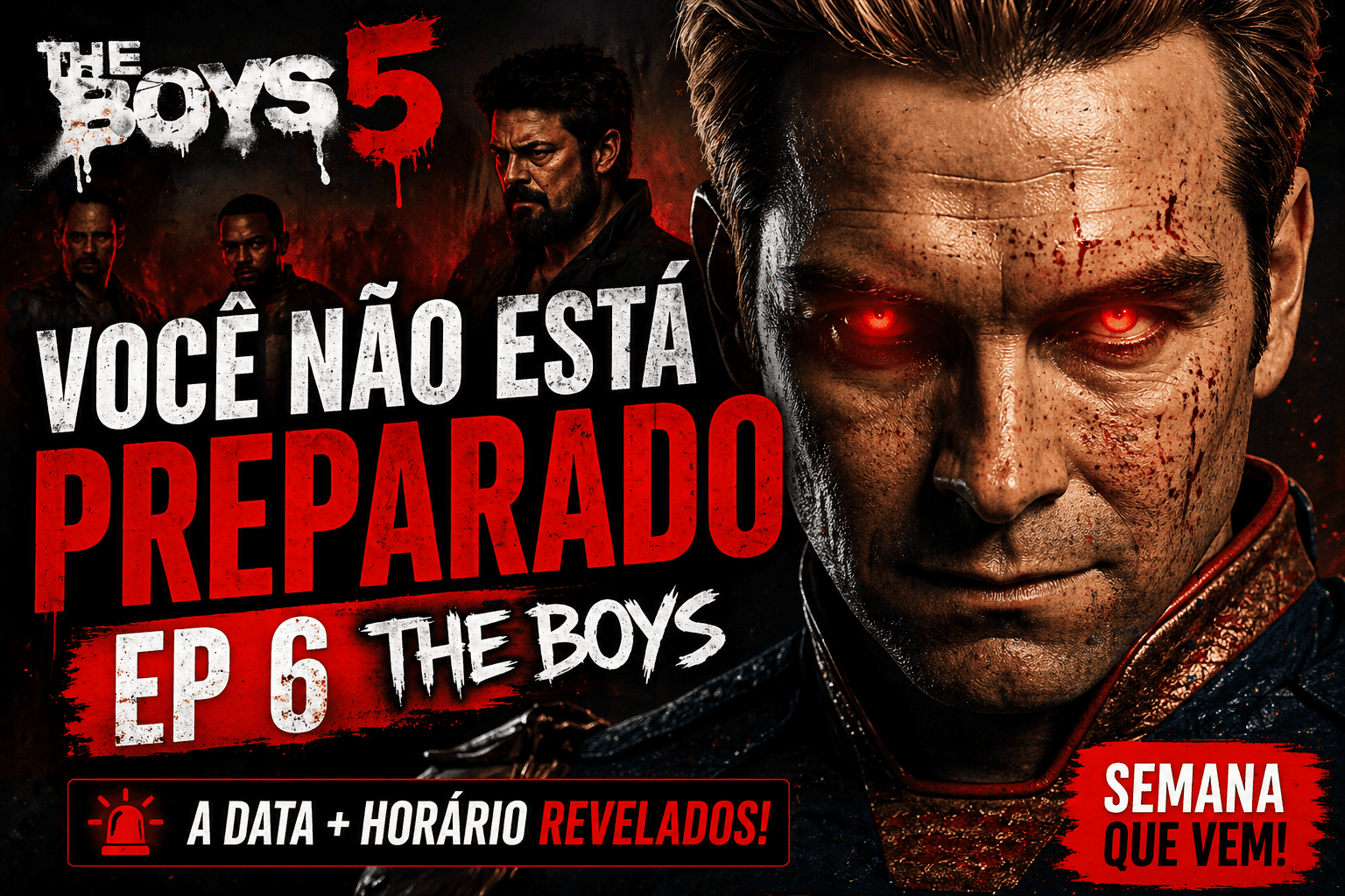 The Boys 5 temporada episódio 6: quando sai, horário e onde assistir