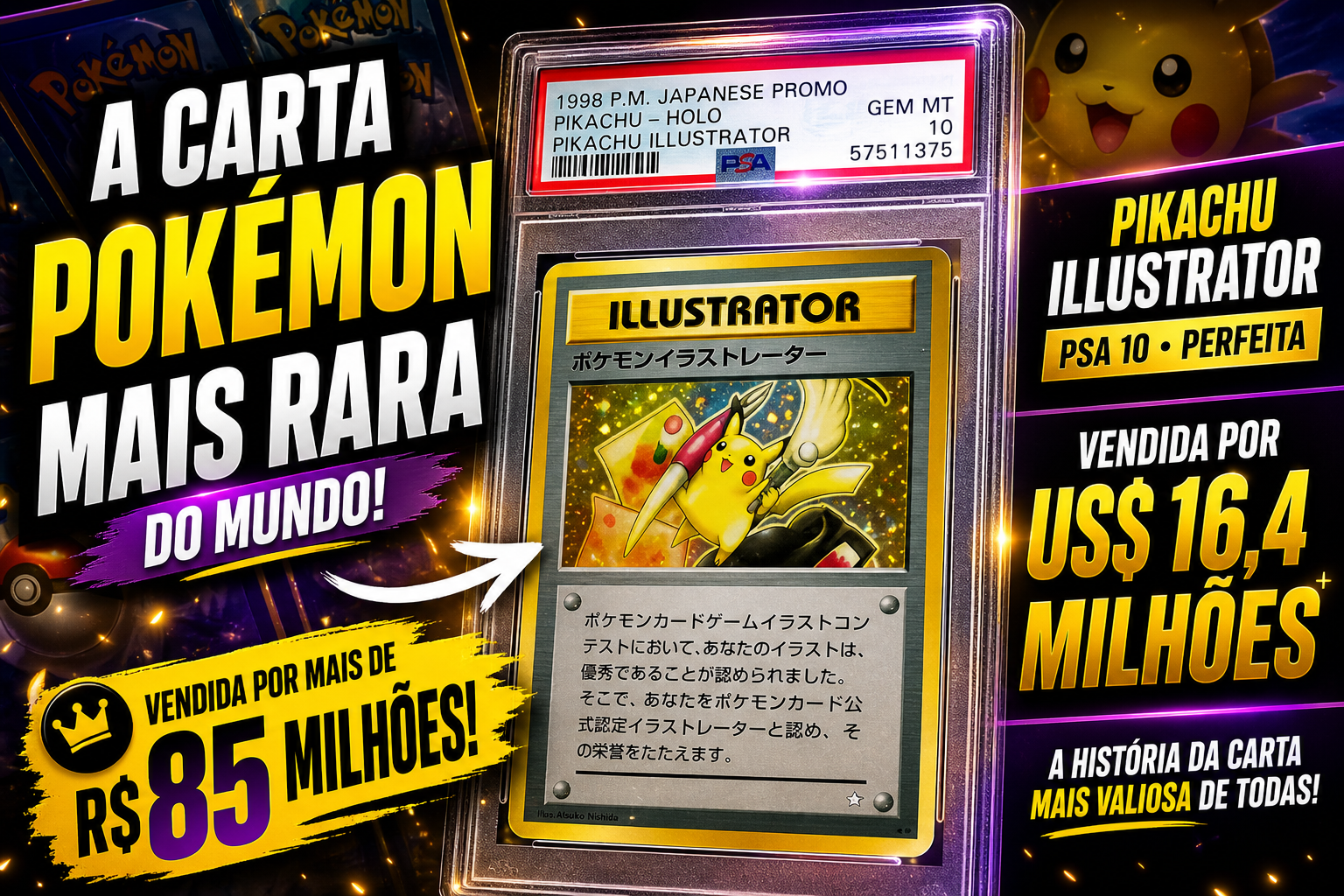 Carta Pokémon mais rara do mundo é vendida por R$ 85 milhões — e a história é absurda