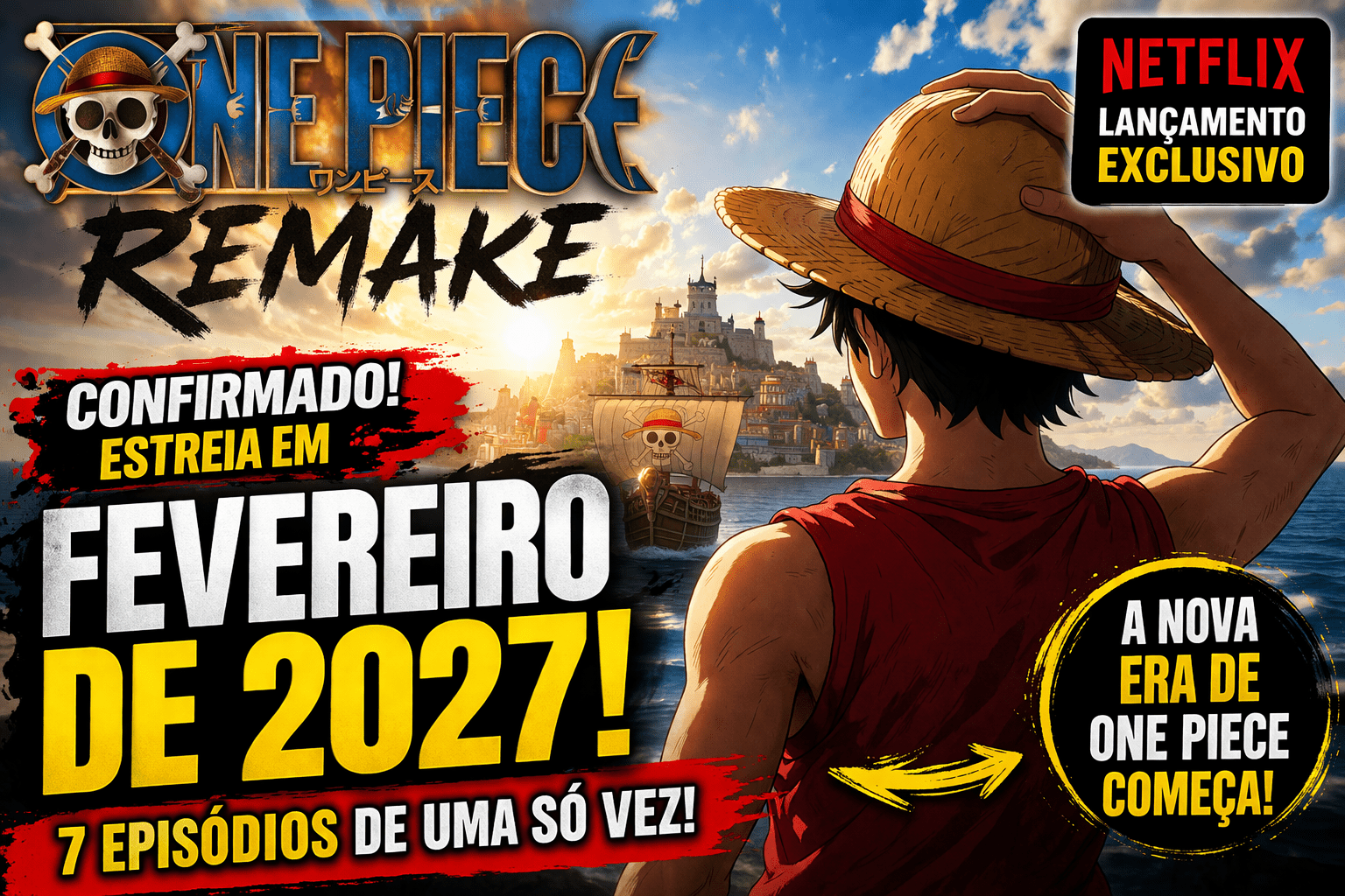 One Piece Remake estreia em 2027 na Netflix com 7 episódios de uma vez