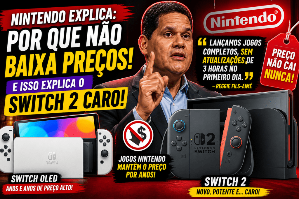 Nintendo não baixa preços e isso explica o valor alto do Switch 2