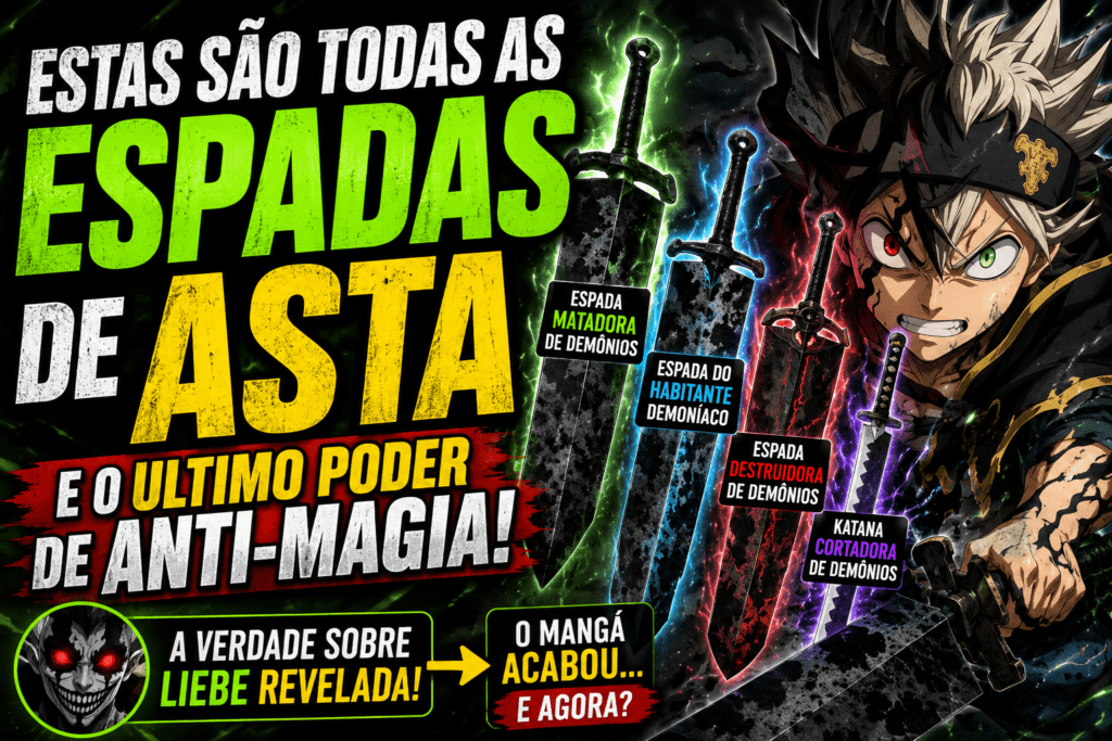Espadas de Asta em Black Clover: todas as armas, poderes e Anti-Magia